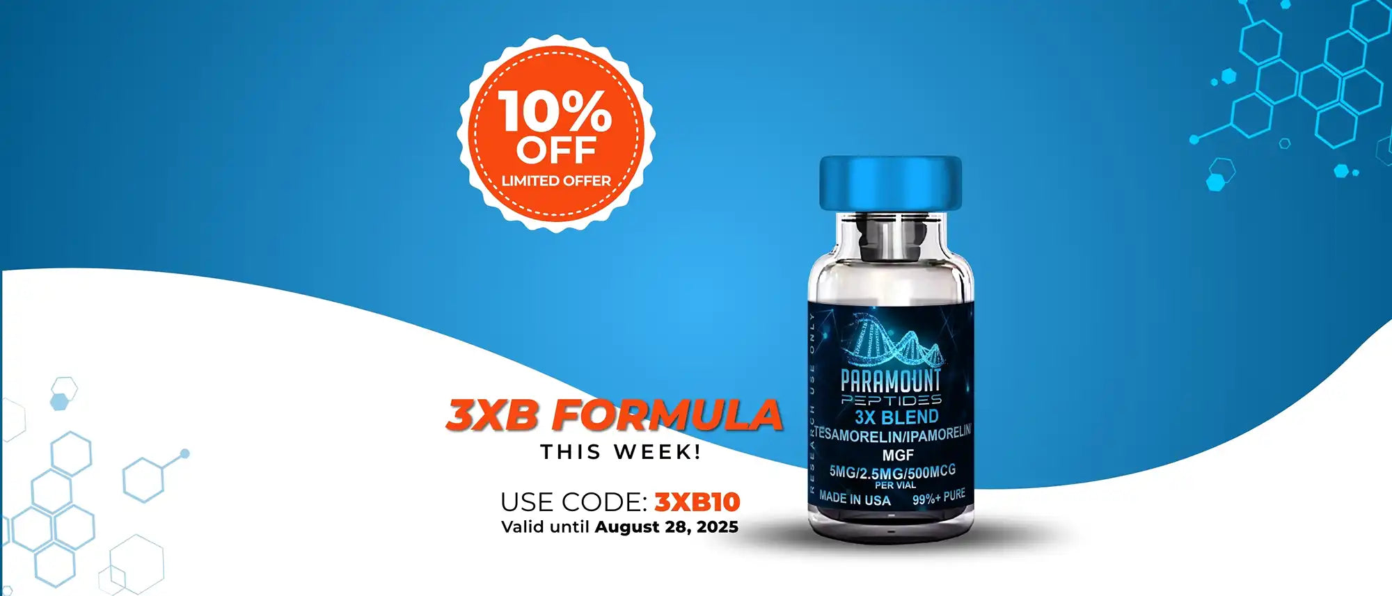 10% off. limited offer. 3XB formula. this week!. Use code: 3XB10. Valid until August 28, 2025