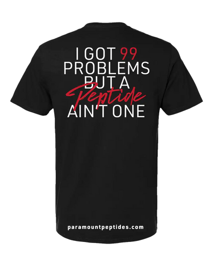 99 Problems T-Shirt